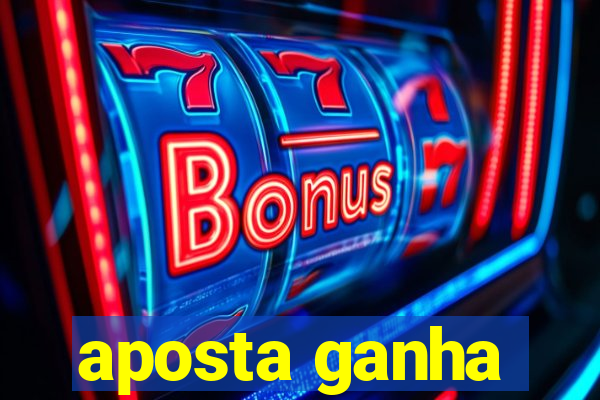 aposta ganha