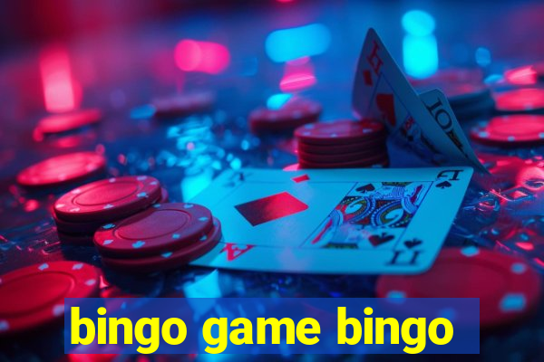 bingo game bingo