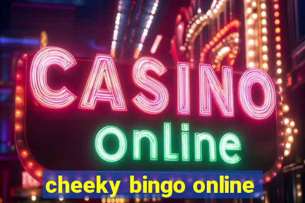 cheeky bingo online