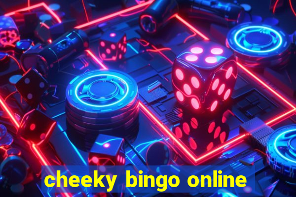 cheeky bingo online