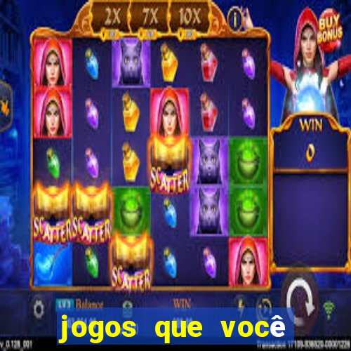 jogos que você ganha dinheiro de verdade