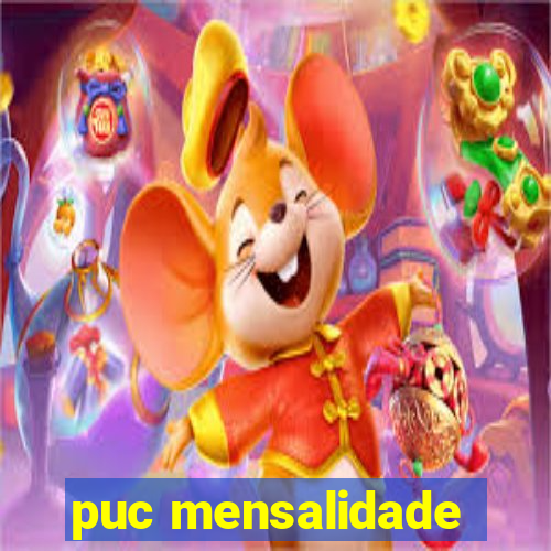 puc mensalidade