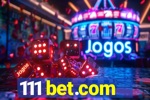 111 bet.com