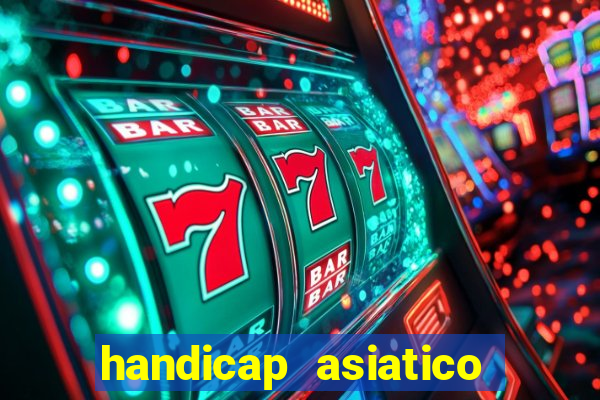 handicap asiatico 0.0 -0.5 bet365