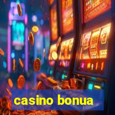 casino bonua