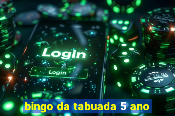 bingo da tabuada 5 ano