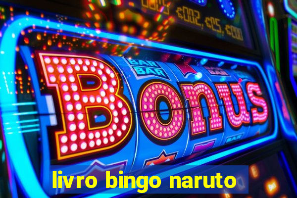 livro bingo naruto