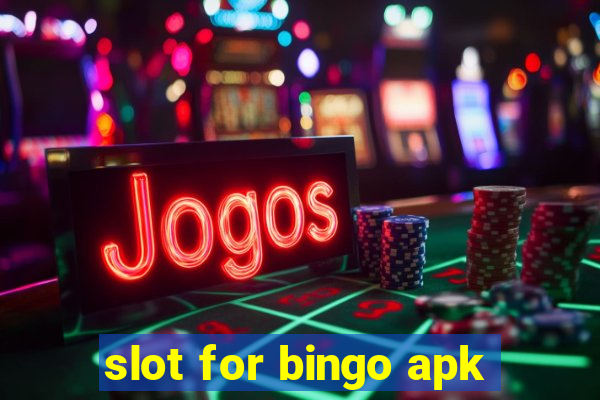 slot for bingo apk