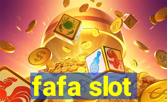 fafa slot