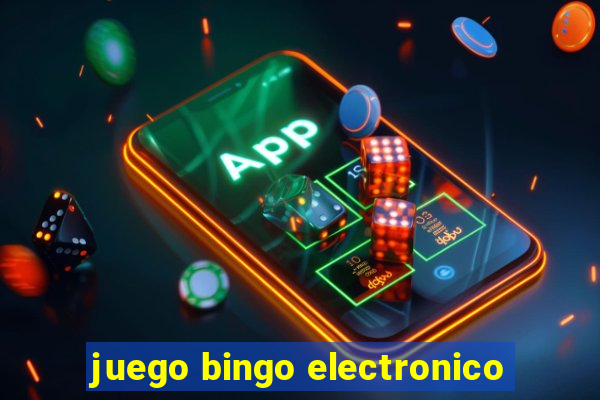 juego bingo electronico