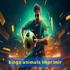 bingo animais imprimir