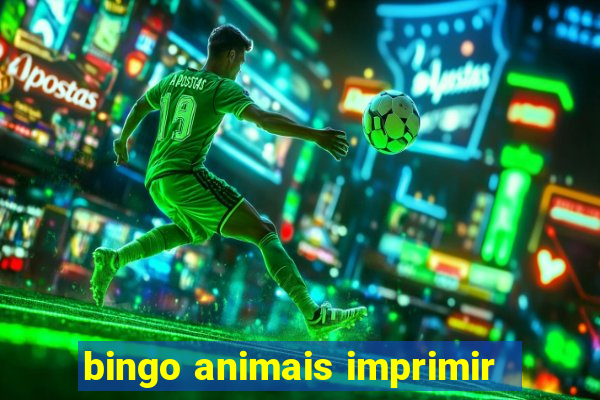 bingo animais imprimir