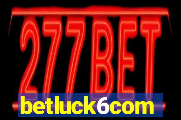 betluck6com