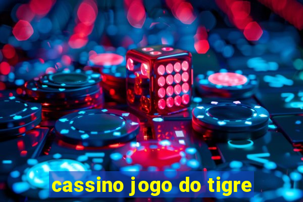 cassino jogo do tigre