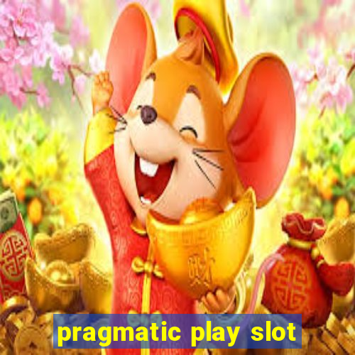 pragmatic play slot