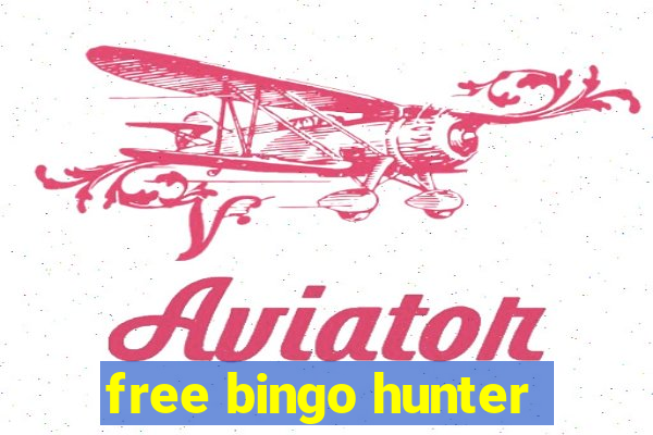 free bingo hunter