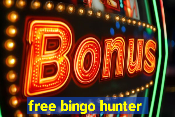 free bingo hunter