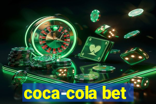 coca-cola bet