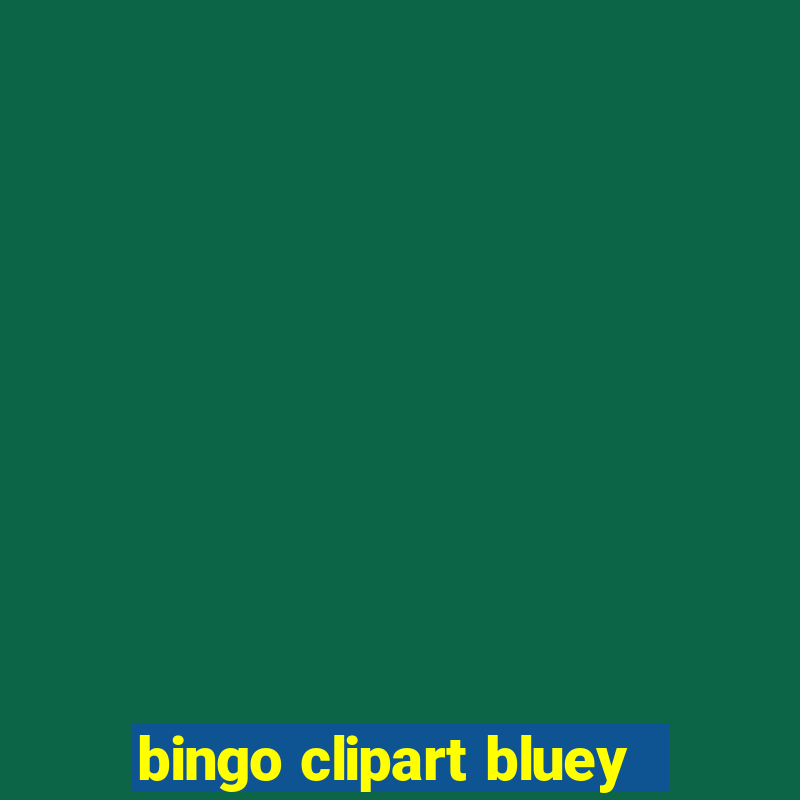 bingo clipart bluey