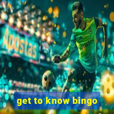 get to know bingo