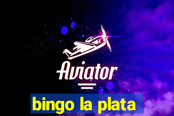 bingo la plata