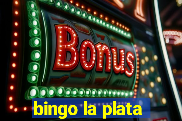 bingo la plata