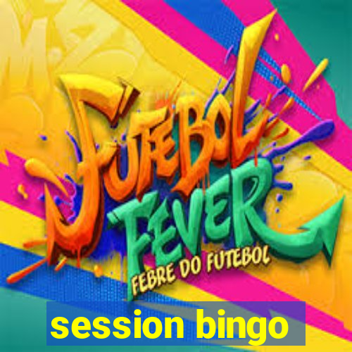 session bingo