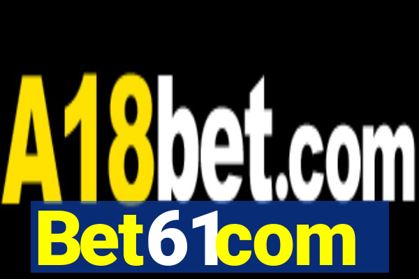 Bet61com