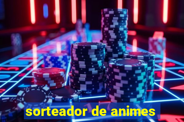 sorteador de animes