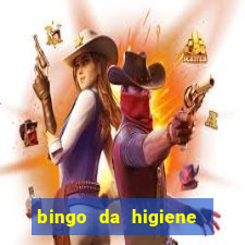 bingo da higiene pessoal para imprimir