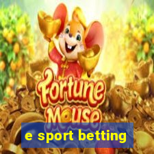 e sport betting