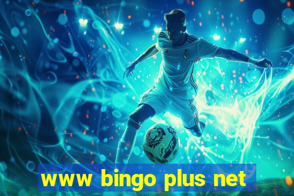 www bingo plus net