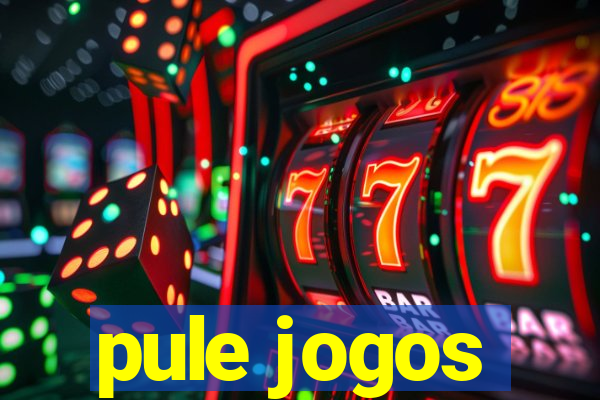 pule jogos