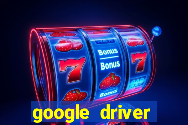 google driver windows 10