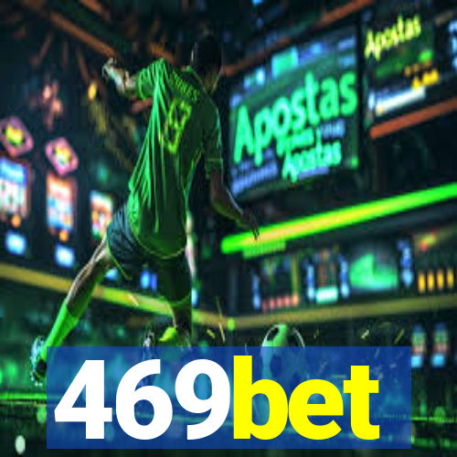 469bet