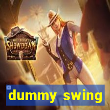 dummy swing