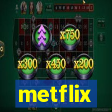 metflix