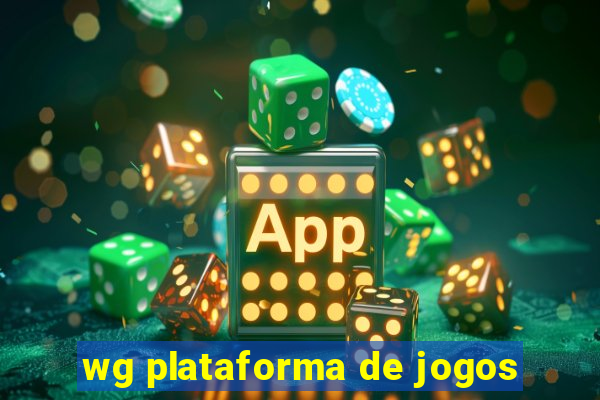 wg plataforma de jogos