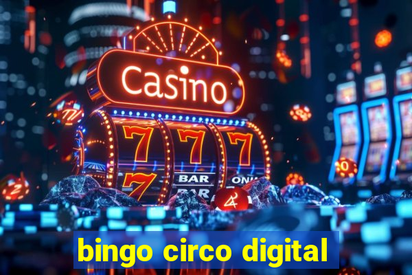 bingo circo digital