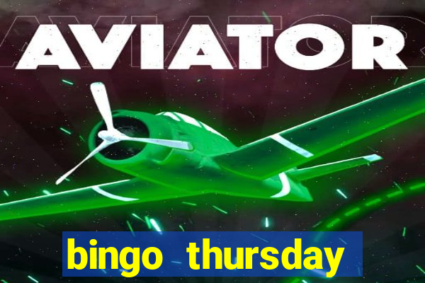 bingo thursday night near me