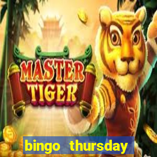 bingo thursday night near me