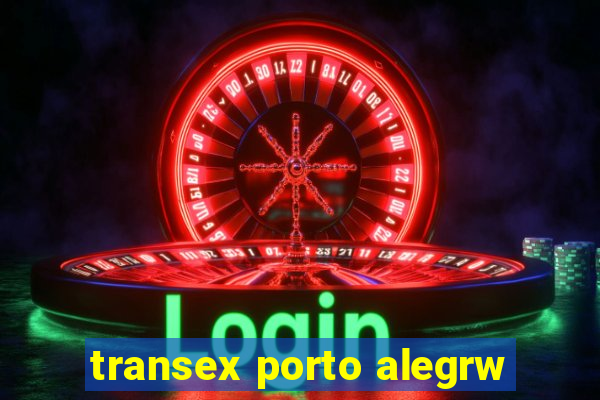 transex porto alegrw