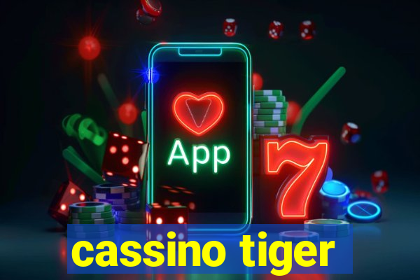 cassino tiger