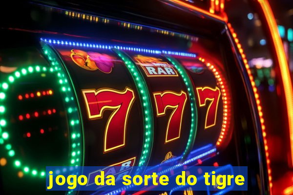 jogo da sorte do tigre