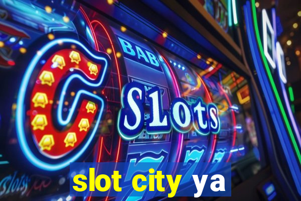 slot city уа