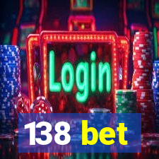 138 bet