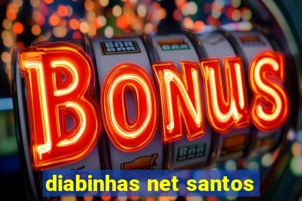 diabinhas net santos