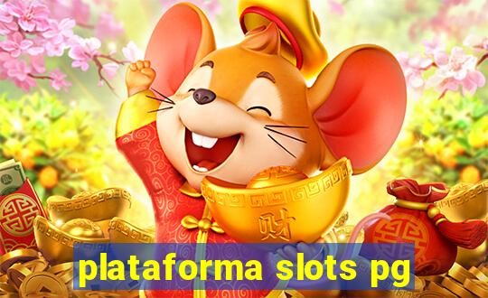 plataforma slots pg