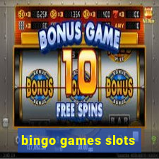 bingo games slots