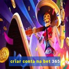 criar conta na bet 365